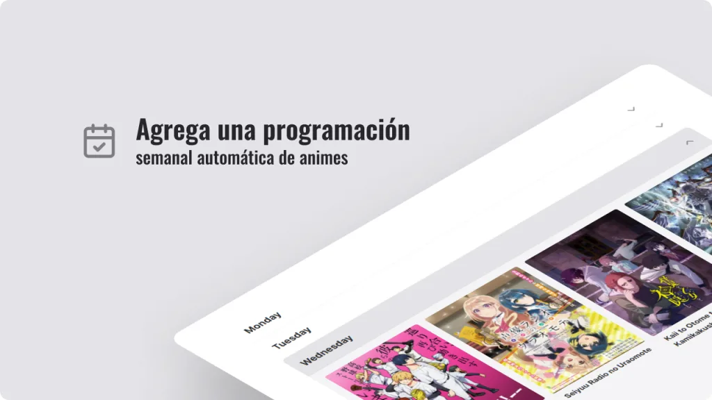 Agrega una programación semanal de animes en emisión personalizable y automática para tu sitio web